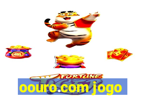 oouro.com jogo